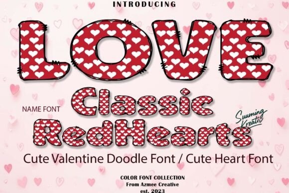 Classic Red Hearts: The Ultimate Valentine Font