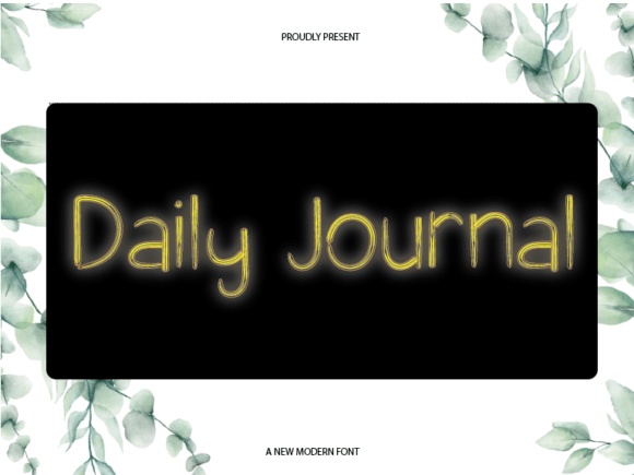 Daily Journal: A Friendly Sans Serif for Modern Design