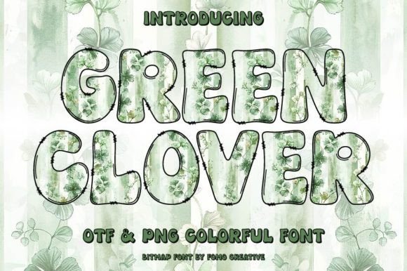 Green Clover: A Fresh Perspective on Colorful Typography