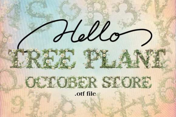 Tree Plant Font: Where Nature Meets Typography