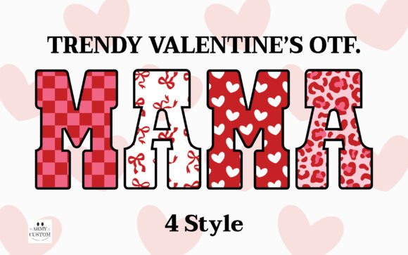Trendy Valentine’s: A Font That Tells a Love Story