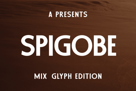 Unveiling the Allure of the Spigobe Typeface